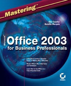 Paperback Mastering Microsoft Office 2003 for Business Professionals Book