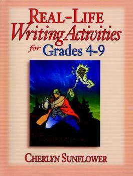 Paperback Real-Life Writing Activities for Grades 4-9 Book