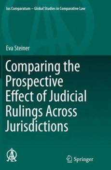 Paperback Comparing the Prospective Effect of Judicial Rulings Across Jurisdictions Book