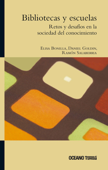 Paperback Bibliotecas Y Escuelas [Spanish] Book