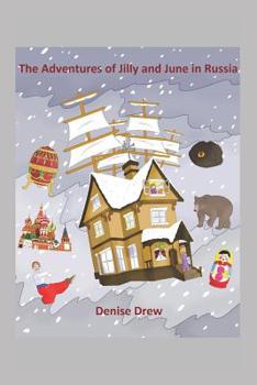 Paperback The Adventures of Jilly and June in Russia Book