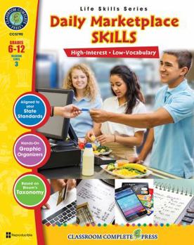 Perfect Paperback Daily Marketplace Skills Gr. 6-12 - Classroom Complete Press (Life Skills Series) Book