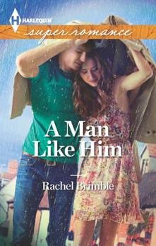 A Man Like Him - Book #2 of the Templeton Cove