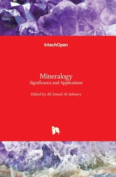 Hardcover Mineralogy: Significance and Applications Book