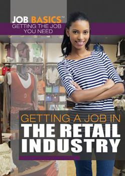 Library Binding Getting a Job in the Retail Industry Book