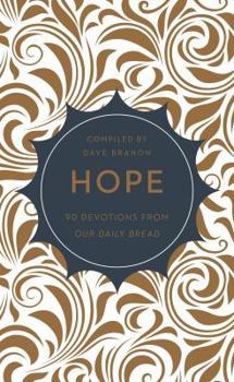 Paperback Hope: 90 Devotions from Our Daily Bread Book