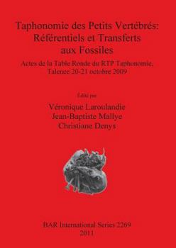 Paperback Taphonomie des Petits Vertébrés: Référentiels et Transferts aux Fossiles [French] Book