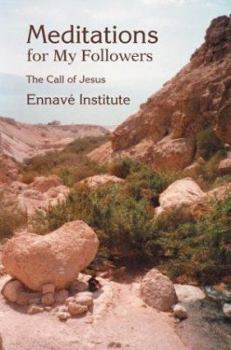 Paperback Meditations for My Followers: The Call of Jesus Book