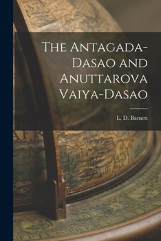 Paperback The Antagada-Dasao and Anuttarova Vaiya-Dasao Book