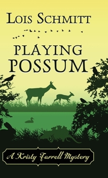 Hardcover Playing Possum Book