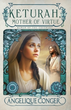 Paperback Keturah, Mother of Virtue Book
