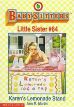 Karen's Lemonade Stand (Baby-Sitters Little Sister, #64)