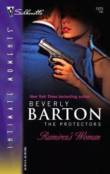Ramirez's Woman (The Protectors, #25) (Silhouette Intimate Moments, No. 1375) - Book #25 of the Protectors