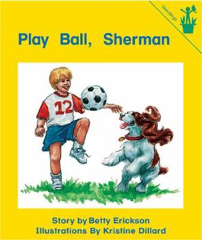 Paperback Early Reader: Play Ball, Sherman Book