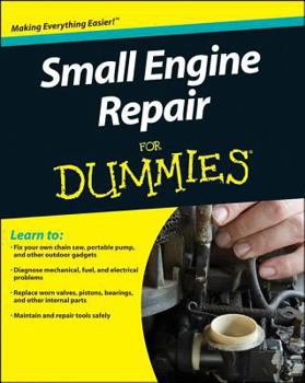 Small Engine Repair for Dummies - Book  of the Dummies