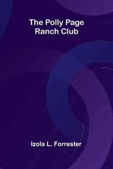 Paperback The Polly Page Ranch Club Book