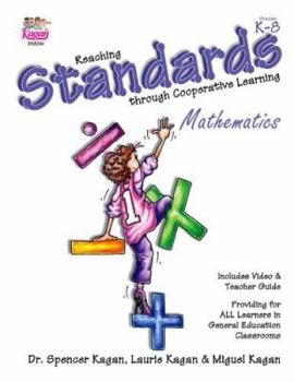 Paperback Reaching Standards Through Cooperative Learning: Providing for All Learners in General Education Classrooms, Mathematics Book