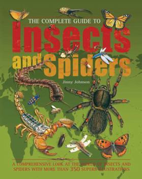 Hardcover The Complete Guide to Insects and Spiders Book