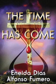 Paperback The Time Has Come Book