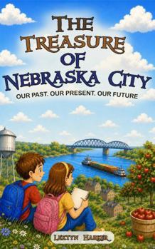 Paperback The Treasure of Nebraska City Book