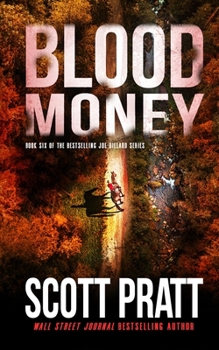 Blood Money - Book #6 of the Joe Dillard