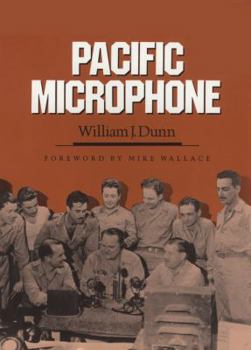 Pacific Microphone (Texas a&M University Military History Series, Vol 8) - Book #8 of the Texas A & M University Military History Series