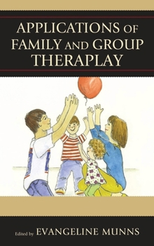 Paperback Applications of Family and Group Theraplay Book
