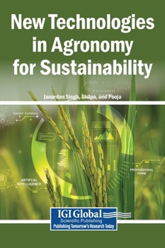 Hardcover New Technologies in Agronomy for Sustainability Book