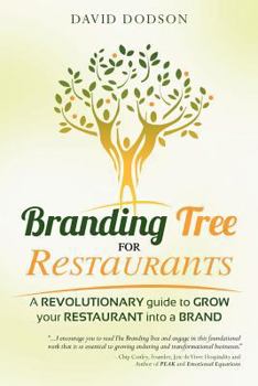 Paperback Branding Tree for Restaurants: A revolutionary guide to grow your restaurant into a brand Book