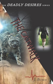 Paperback Deadly Desires: The Catwalk Book