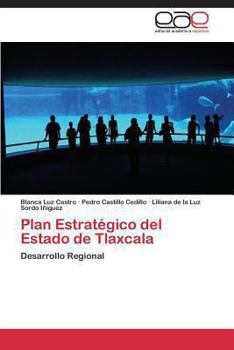 Paperback Plan Estratégico del Estado de Tlaxcala [Spanish] Book