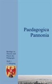 Paperback Paedagogica Pannonia Band I [German] Book