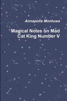 Paperback Magical Notes on Mad Cat King Number V Book