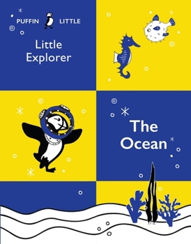 Paperback Puffin Little Explorer: The Ocean Book