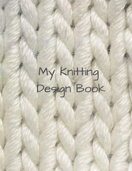 Paperback My Knitting Design Book