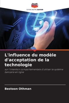 Paperback L'influence du modèle d'acceptation de la technologie [French] Book