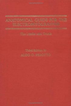 Hardcover Anatomical Guide for the Electromyographer: The Limbs and Trunk Book