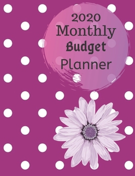Monthly Budget Planner 2020: Monthly Finance Budget Planner Expense Tracker Bill Organizer Journal Notebook