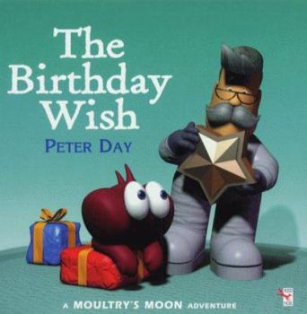 Paperback Birthday Wish (Moultry's Moon) Book