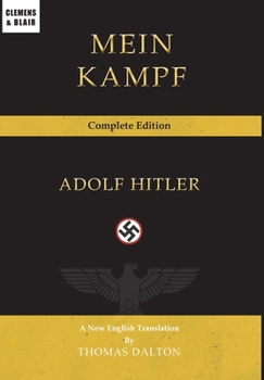 Mein Kampf: Complete Edition