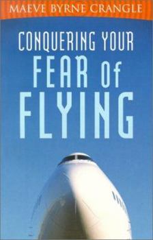 Paperback Conquering Your Fear of Flying Book