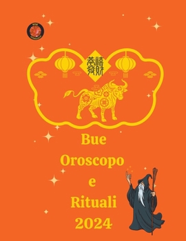 Paperback Bue Oroscopo e Rituali 2024 [Italian] Book