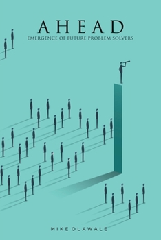 Paperback Ahead: Emergence of Future Problem Solvers Book