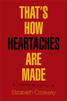 Hardcover That'S How Heartaches Are Made Book