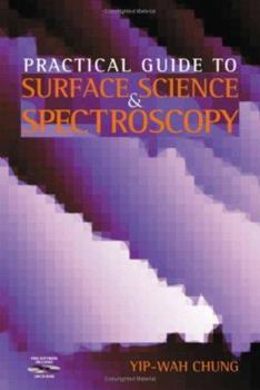 Hardcover Practical Guide to Surface Science and Spectroscopy [With CDROM] Book