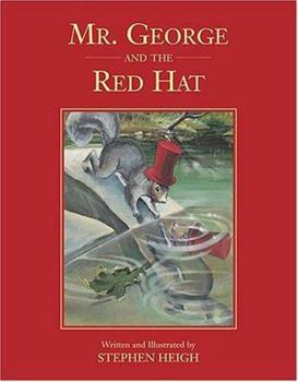 Hardcover Mr. George and the Red Hat Book