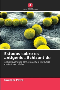 Paperback Estudos sobre os antigénios Schizont de [Portuguese] Book