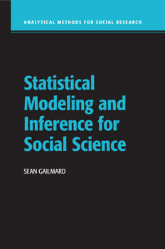 Statistical Modeling and Inference for Social Science - Book  of the Analytical Methods for Social Research