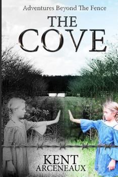 Paperback Adventures Beyond the Fence the Cove Book