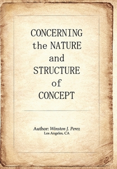 Hardcover Concerning the Nature and Structure of Concept Book
